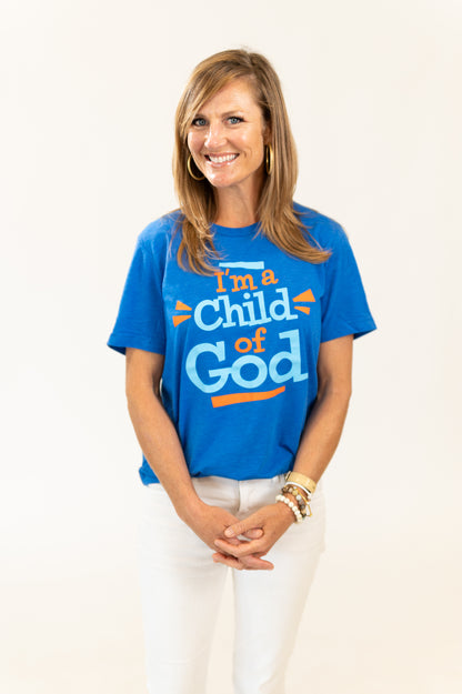 "I Am A Child Of God" Adult Women's T-Shirts