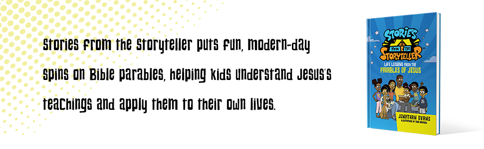 Stories from the Storyteller Book: Life Lessons from the Parables of Jesus